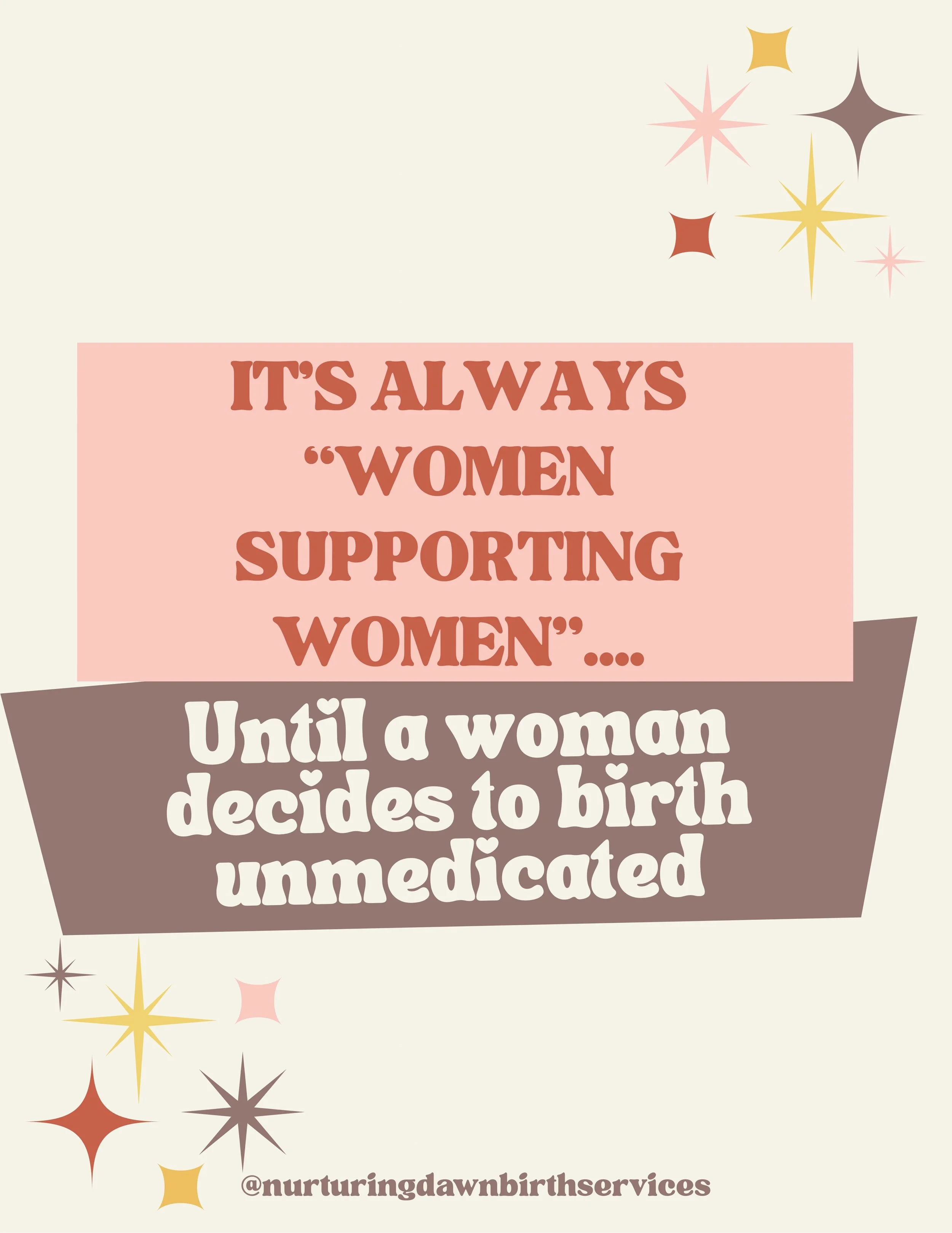 &hellip;and then it&rsquo;s, &ldquo;You don&rsquo;t get a trophy,&rdquo; &ldquo;We have modern medicine for a reason,&rdquo; and &ldquo;Why would anyone want to do that?&rdquo;

Because we know that *any* choice made during labor comes with risks and
