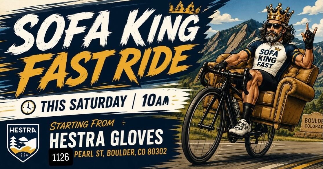 We are Sofa King Back and starting from a new location! Our friends over at Hestra are throwing in a new pair of gloves to the winner of each Sofa King Fast Ride! We will be starting and finishing from their Pearl Street location. 

Route will be on 