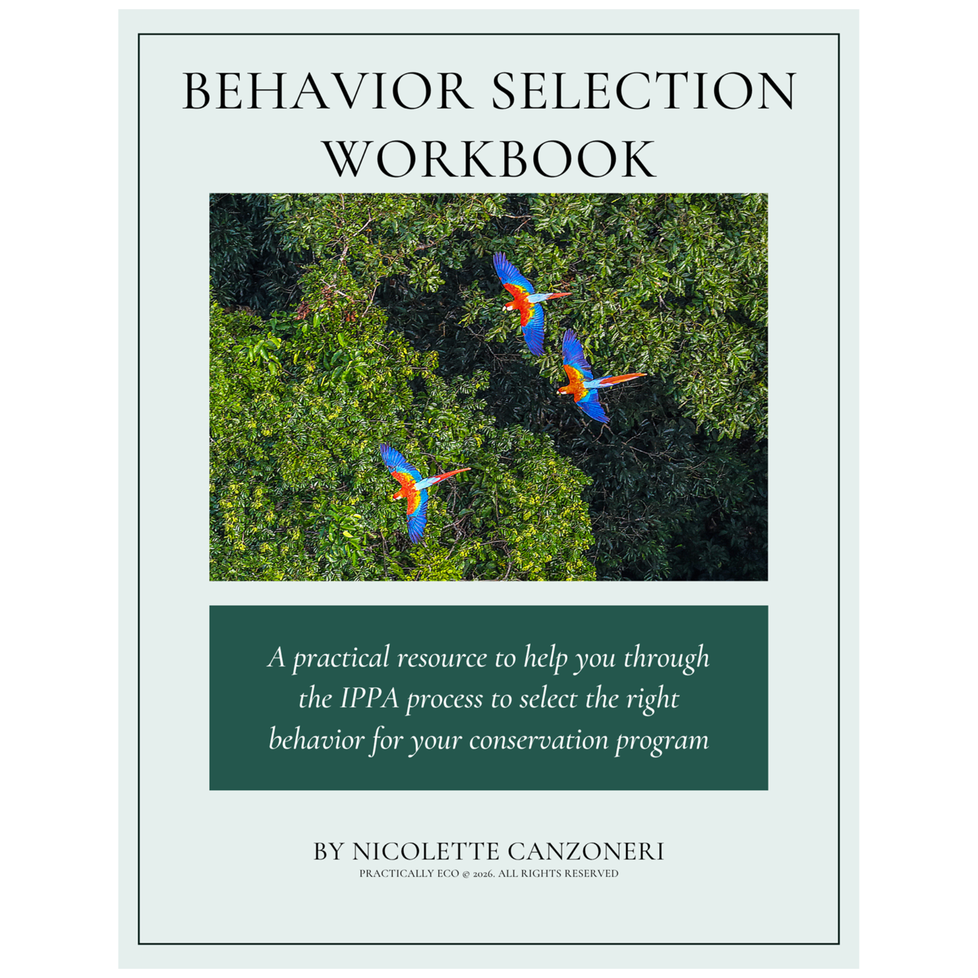 Behavior Selection Workbook