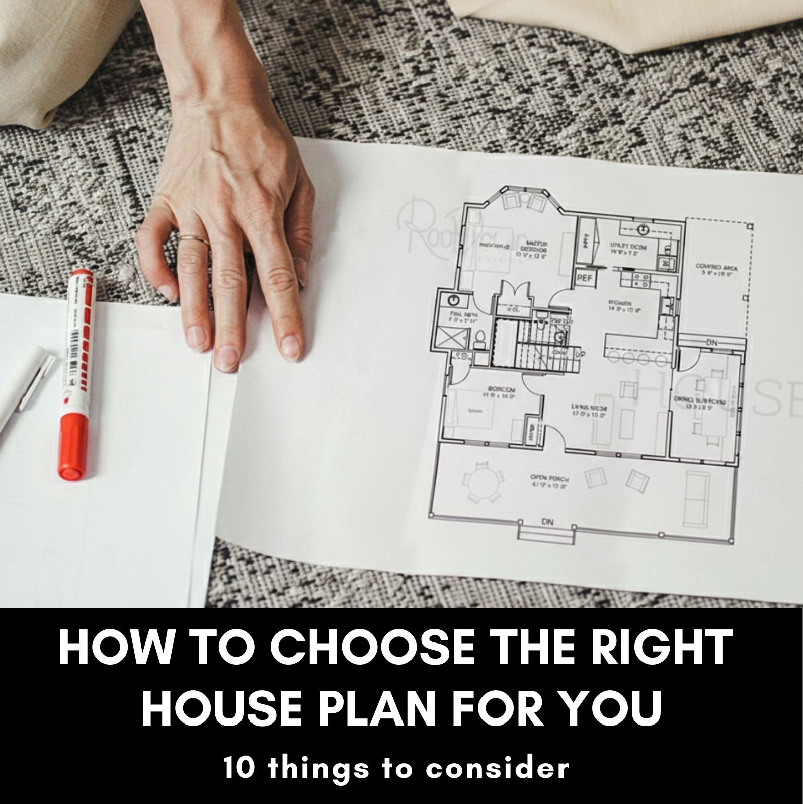 How to Buy the Right House Plan