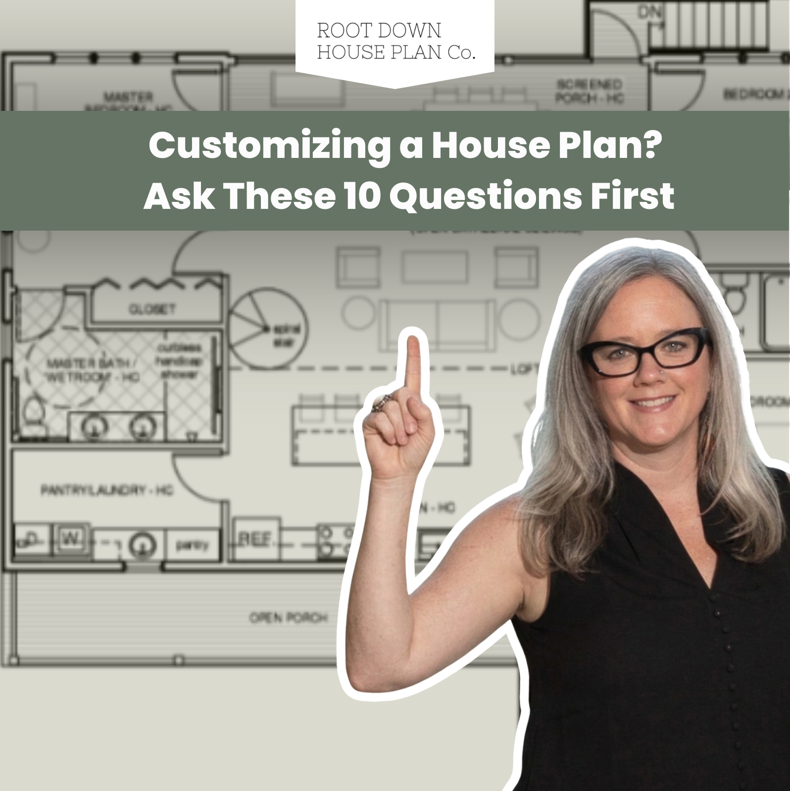Customizing a House Plan? Ask These 10 Questions First.
