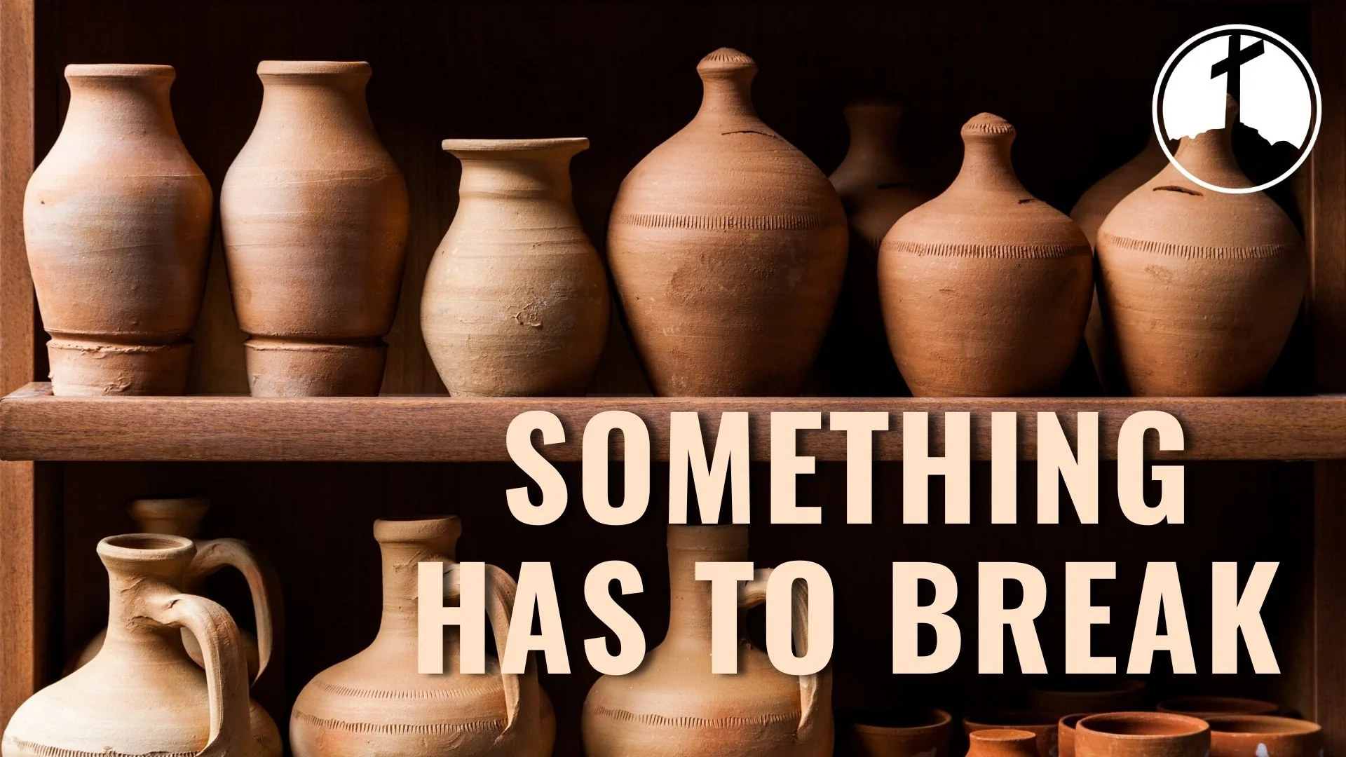 Something Has To Break