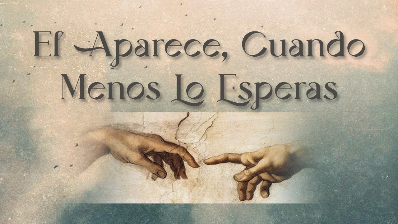 El Aparece, Cuando Menos Lo Esperas