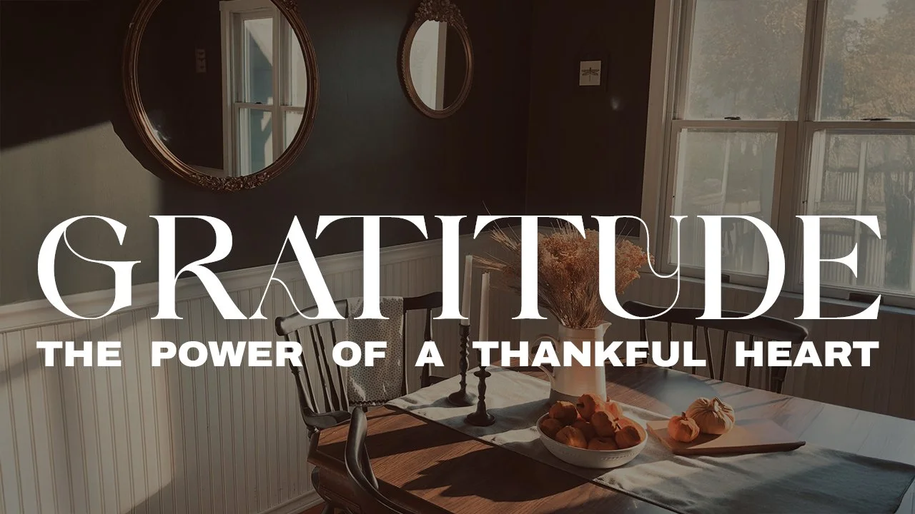 The Power Of A Thankful Heart