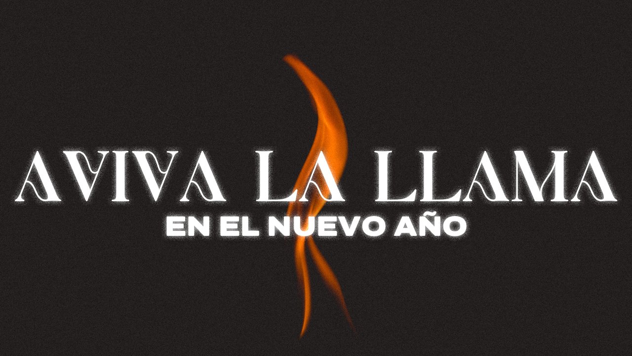 Aviva La Llama En El Nuevo Año