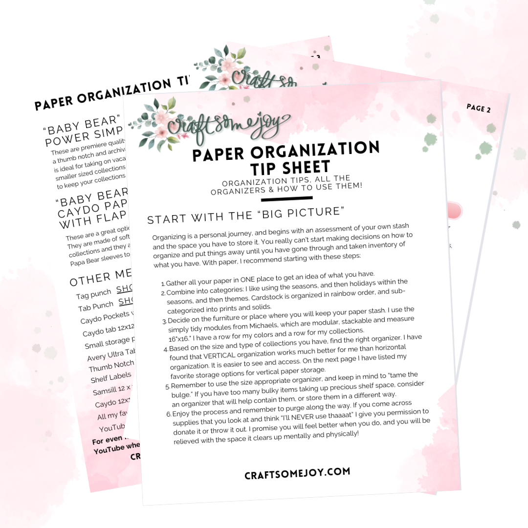 Paper organization tip sheet titled "Paper Organization Tip Sheet" by Crafts Some Joy. Includes organizing strategies and recommended products for paper storage, focused on assessing and categorizing paper collections.