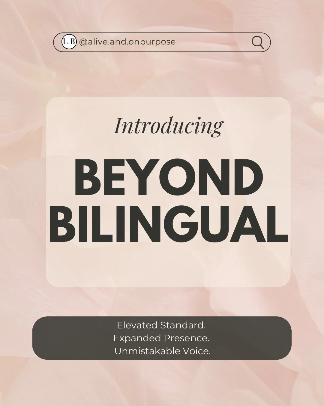 It&rsquo;s time.

Over the past few days, I&rsquo;ve been speaking about a higher standard of presence.
About refinement. Alignment. Evolution.

Now I can name it.

Introducing Beyond Bilingual.

An executive communication experience for leaders who 