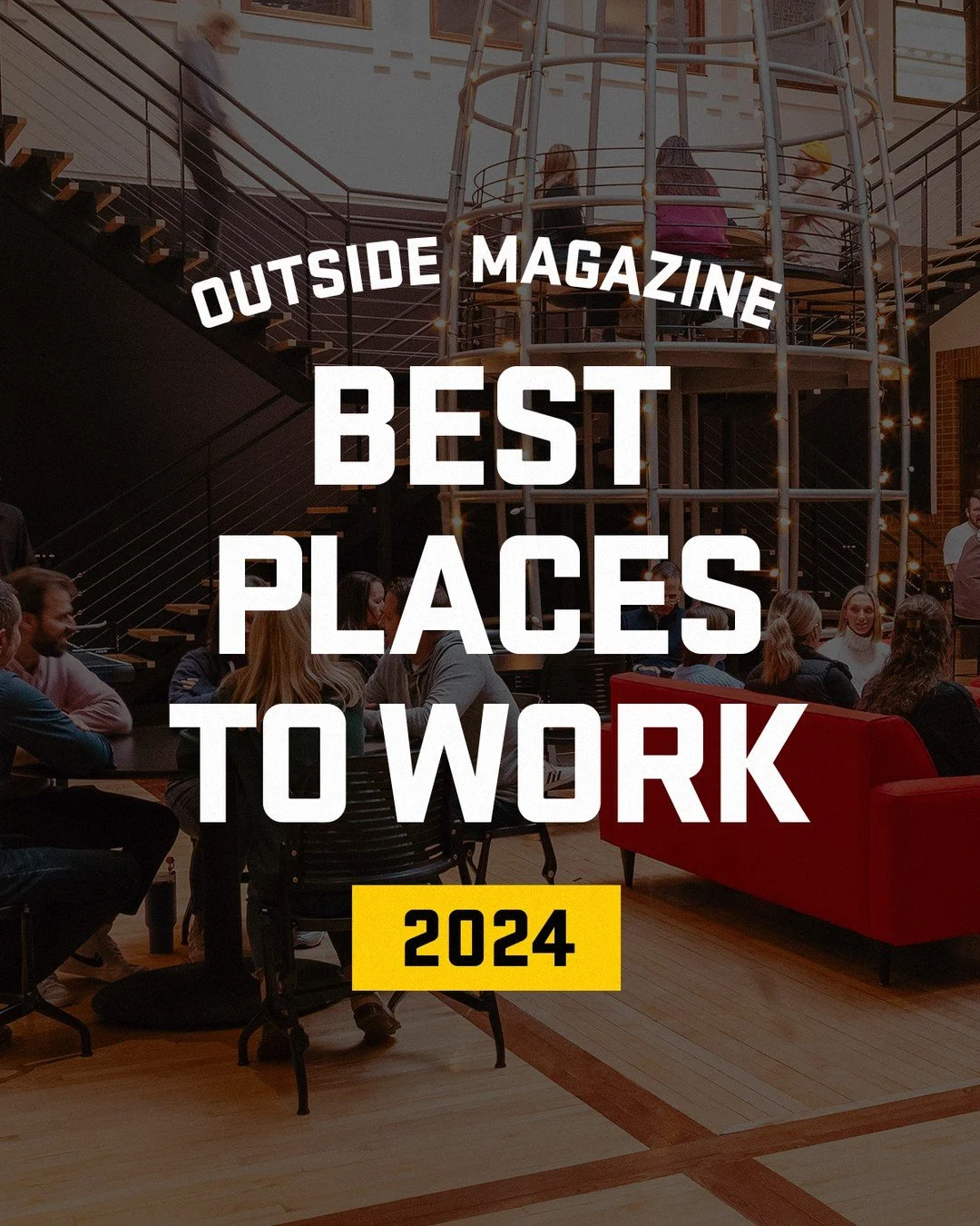 We&rsquo;re back on the @outsidemagazine Best Places to Work list this year. And if we do say so ourselves, we agree with their assessment.