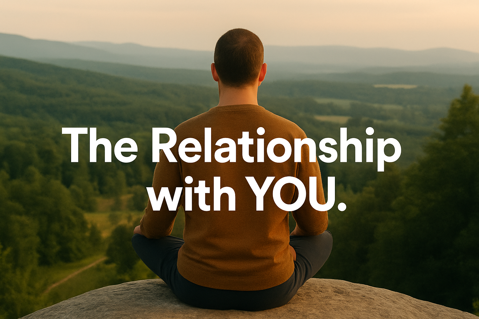 The Relationship with YOU.