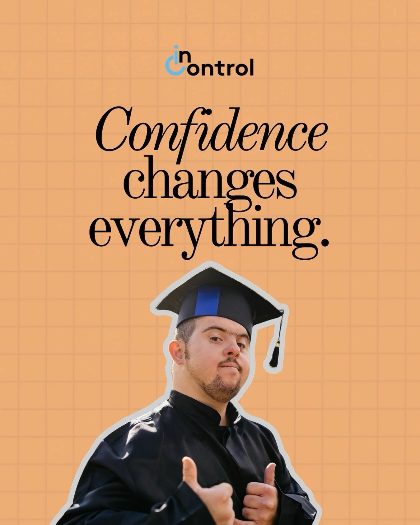Sometimes the biggest transformation we see isn&rsquo;t just new skills.

It&rsquo;s confidence.

When adults with disabilities feel confident speaking up, trying new things, and engaging with others, their world expands.

At InControl, we create spa