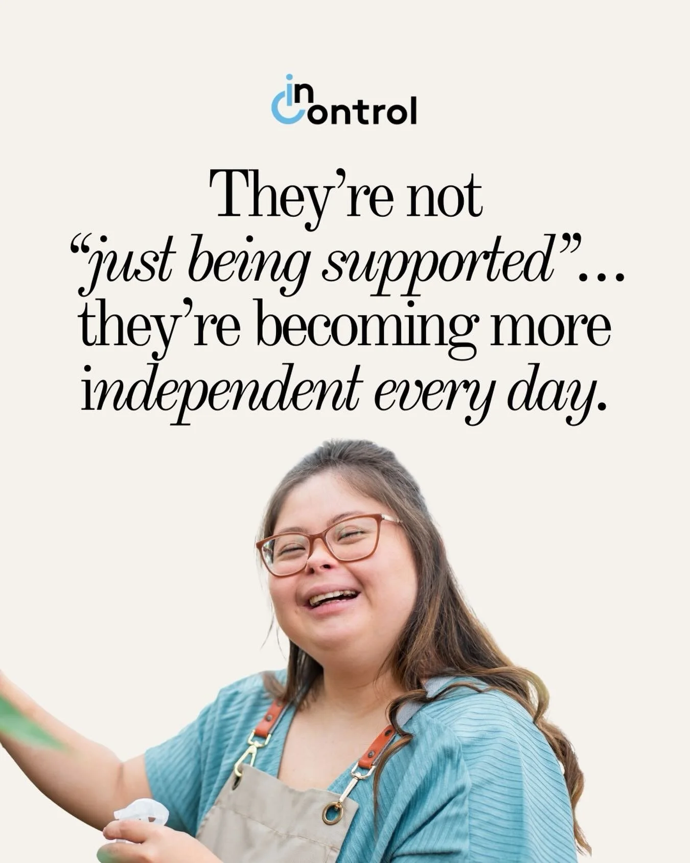 There&rsquo;s something powerful about watching someone realize what they&rsquo;re capable of.

From trying something new to doing things on their own,
these moments build confidence that lasts.

At InControl, we create space for that growth to happe