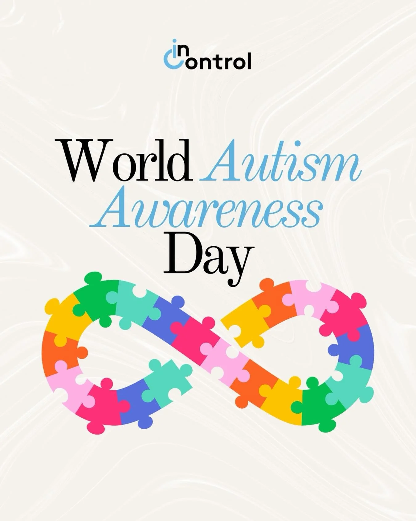 Today, on World Autism Awareness Day, we choose more than awareness, we choose acceptance, inclusion, and respect.

At InControl, we see every individual with autism for who they truly are: capable, unique, and full of potential. There is no one-size