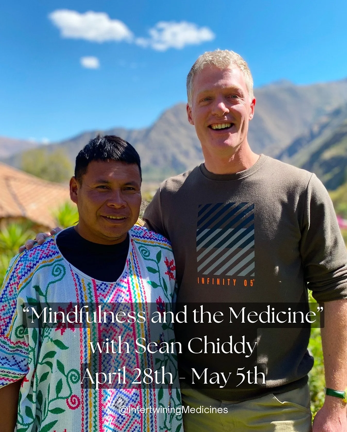 The brilliant Sean Chiddy returns to Intertwining Medicines next month to share his personally curated course called &ldquo;Mindfulness and the Medicine.&rdquo;

Sean&rsquo;s extensive background in psychology, mindfulness meditation, and shamanic he