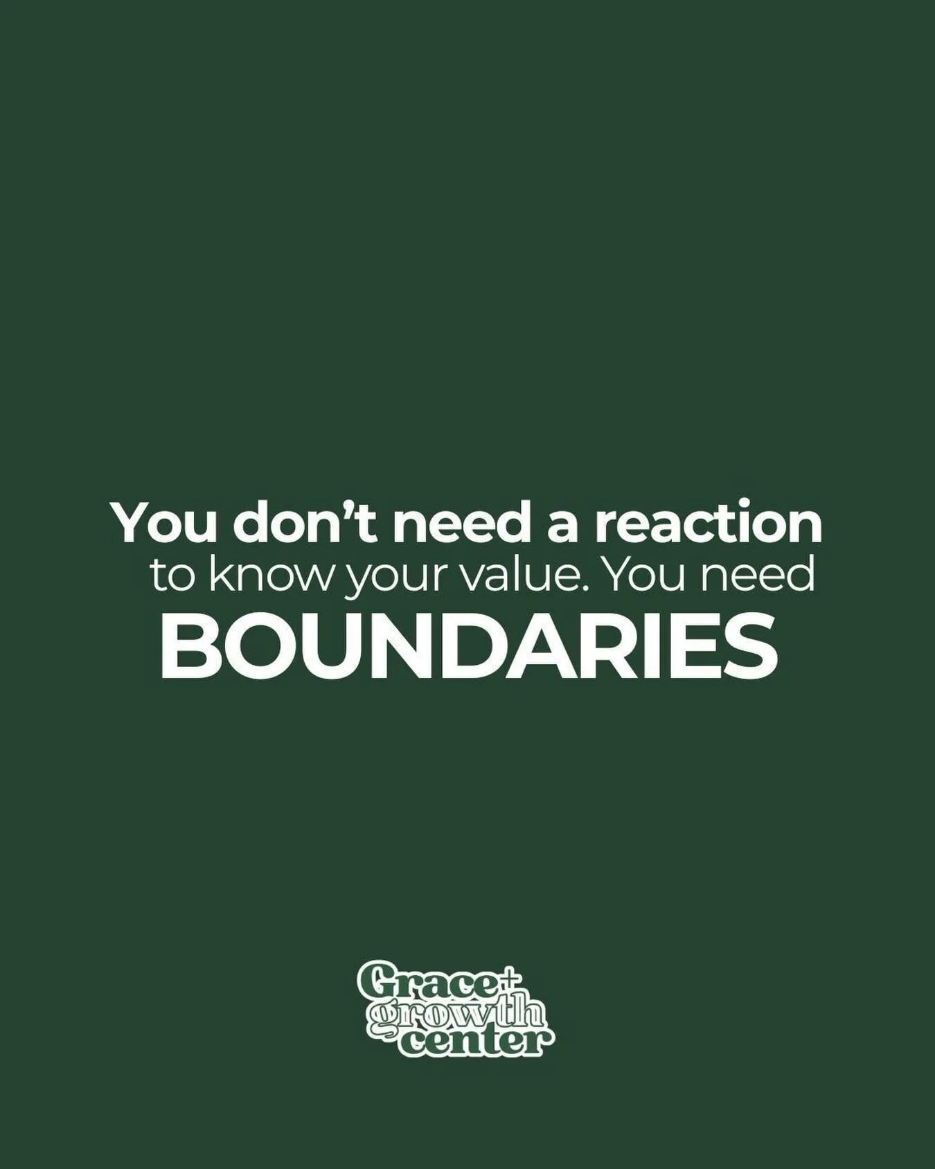 Nothing can validate you more than sticking to your own boundaries.