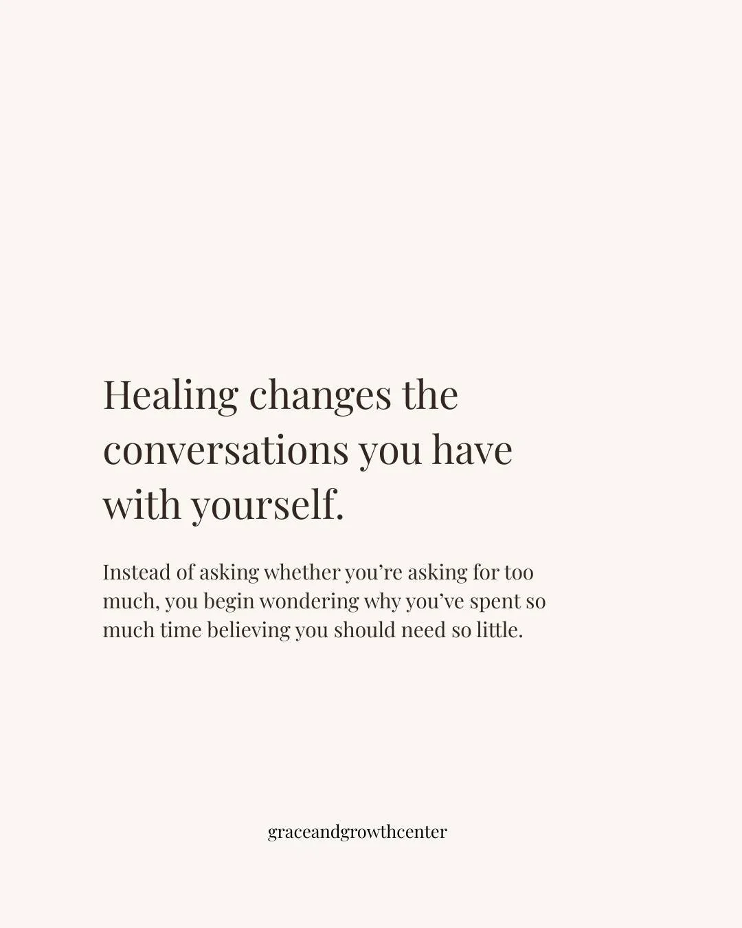 Healing doesn't always look like becoming a completely different person. Sometimes it looks like catching yourself before the old thoughts take over. You know, the ones that tell you you're asking for too much, feeling too much or needing too much. T