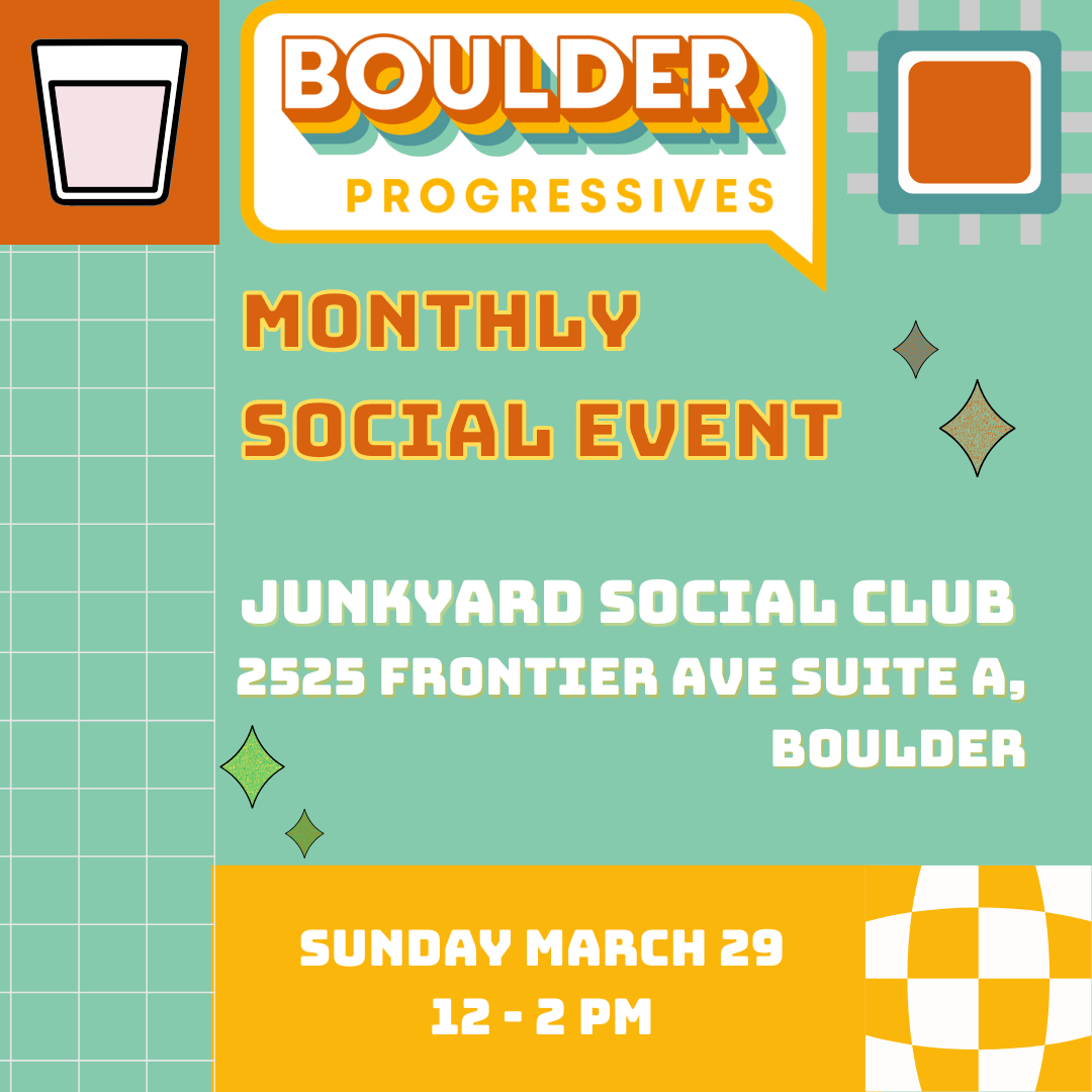 Boulder Progressives March Social