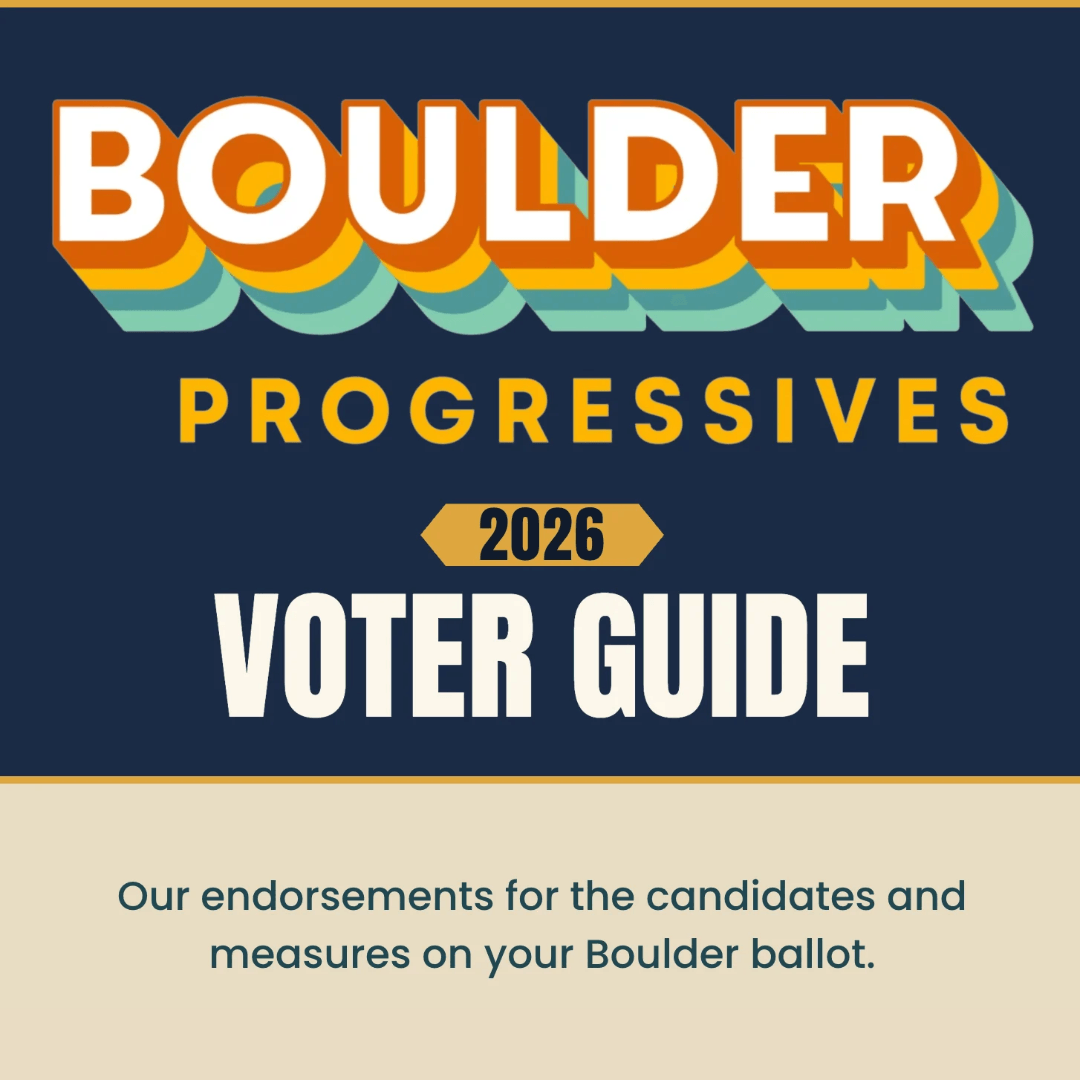 Boulder Progressives Voter Guide 2026.png