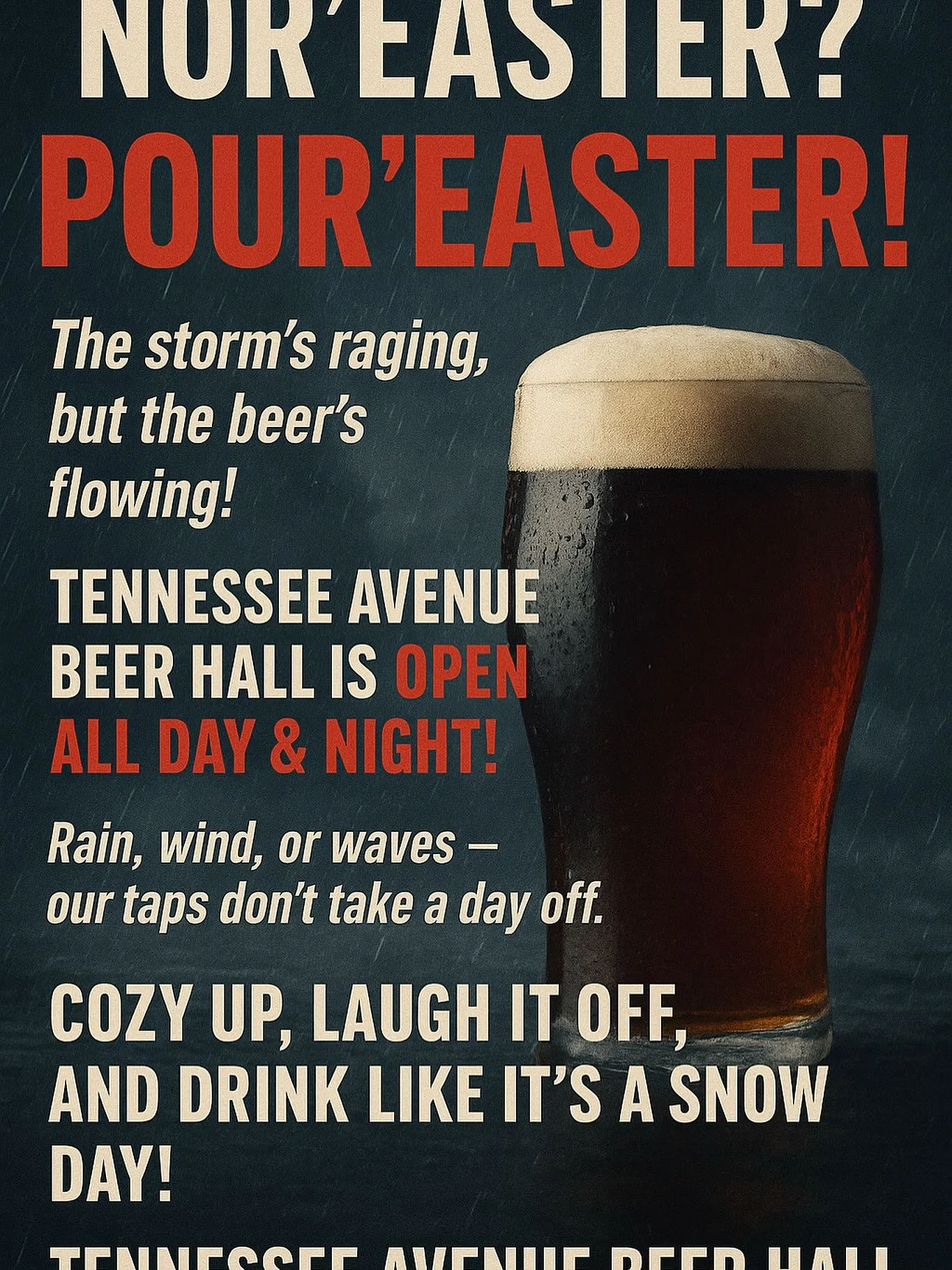 Happy Saturday Beer Hall Peeps! Don't let a little rain get you down! 
‼️ Happy Hour 11:00a-5p today! YES ALL DAY HAPPY HOUR! 
‼️Brunch 11:00a to 2p! 
‼️$5 BUCK Mimosas and Bloody's! 
‼️$10 Red and White Bar Pizza Pies!
‼️$1 WINGS 11a-5p
‼️ College F