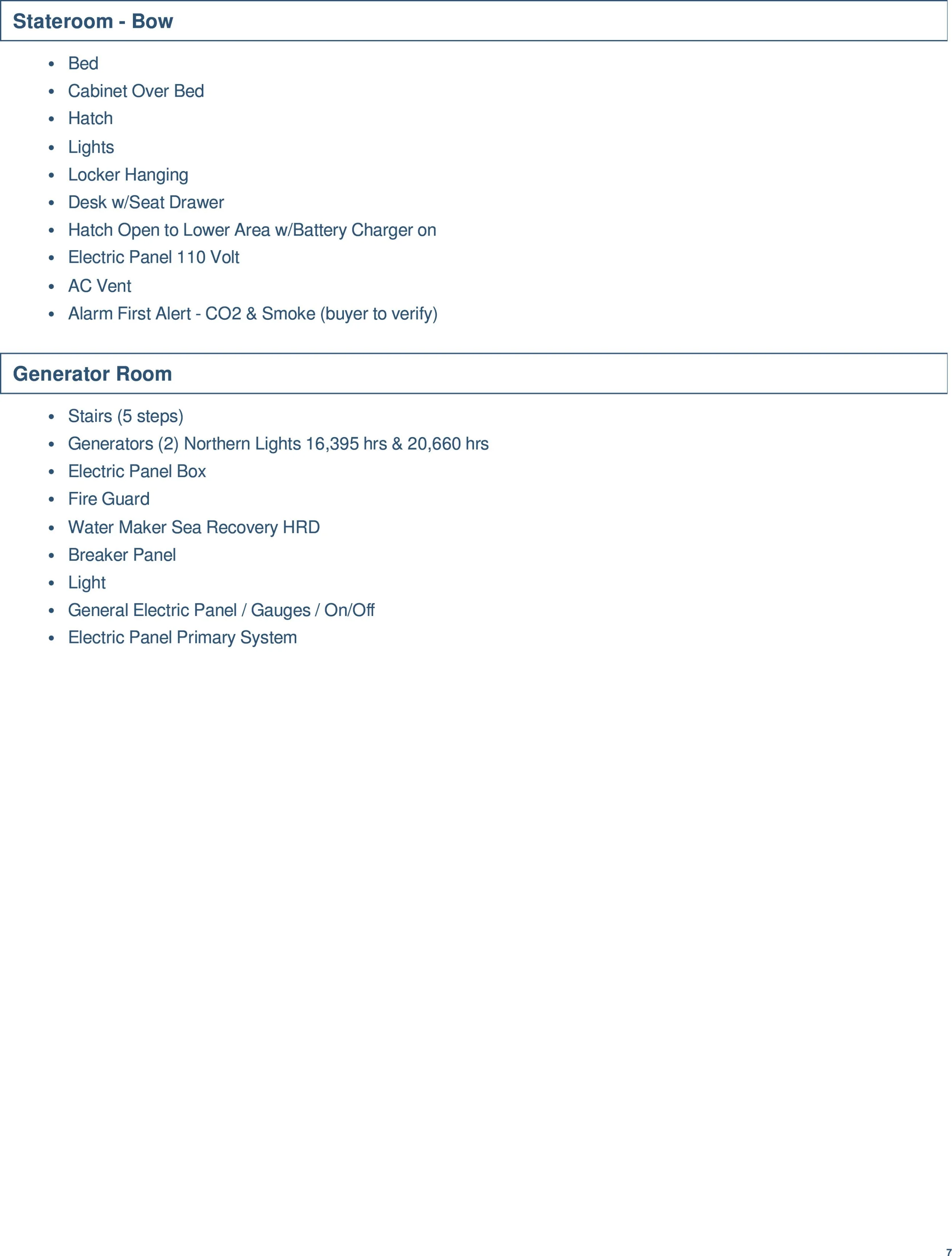 A detailed list of features and equipment for a stateroom and generator room, including beds, lighting, electrical panels, and generator specifications.