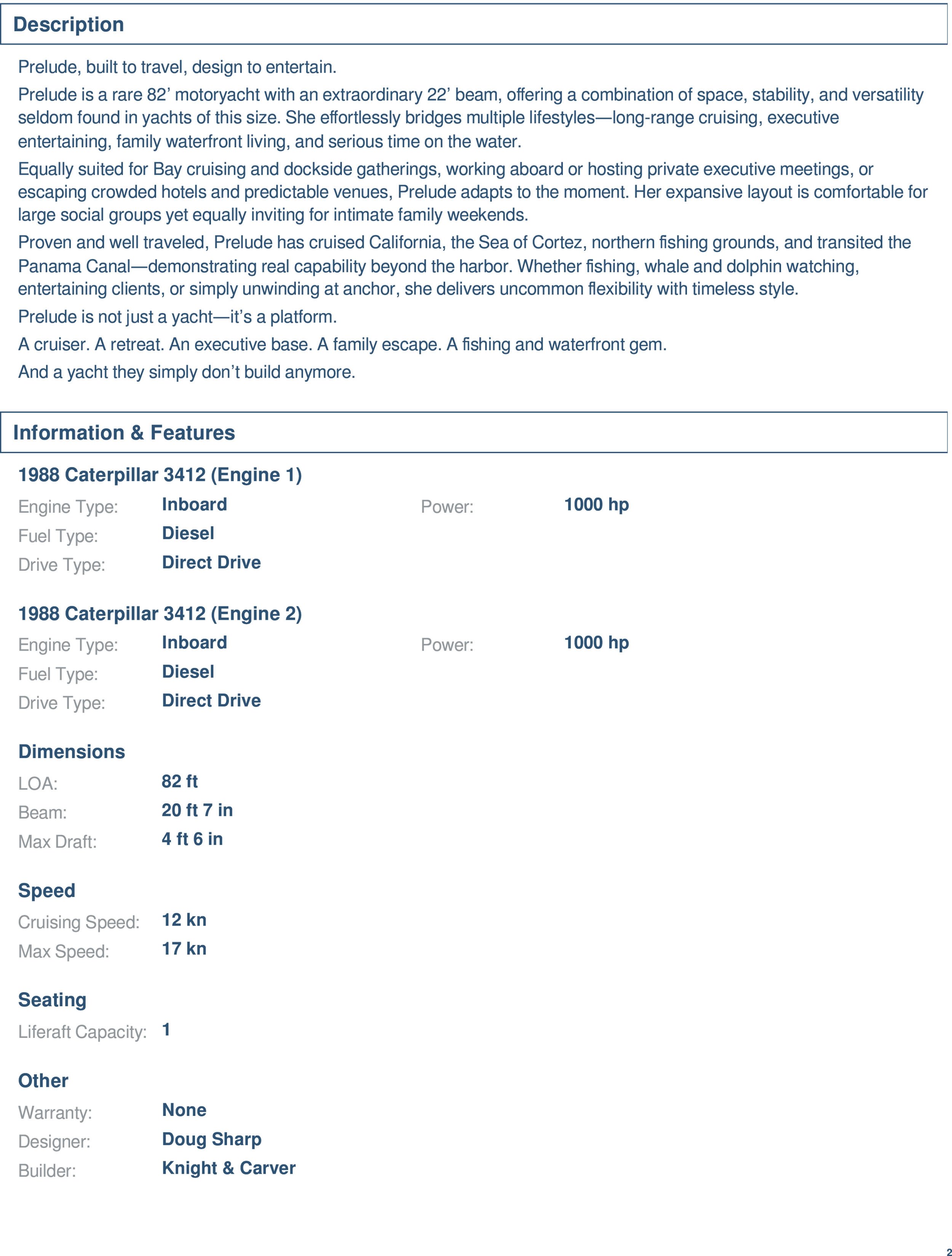 Product specifications and description for a 1988 Caterpillar 3412 engine, including details about its design, features, dimensions, speed, seating, warranty, builder, and designer.