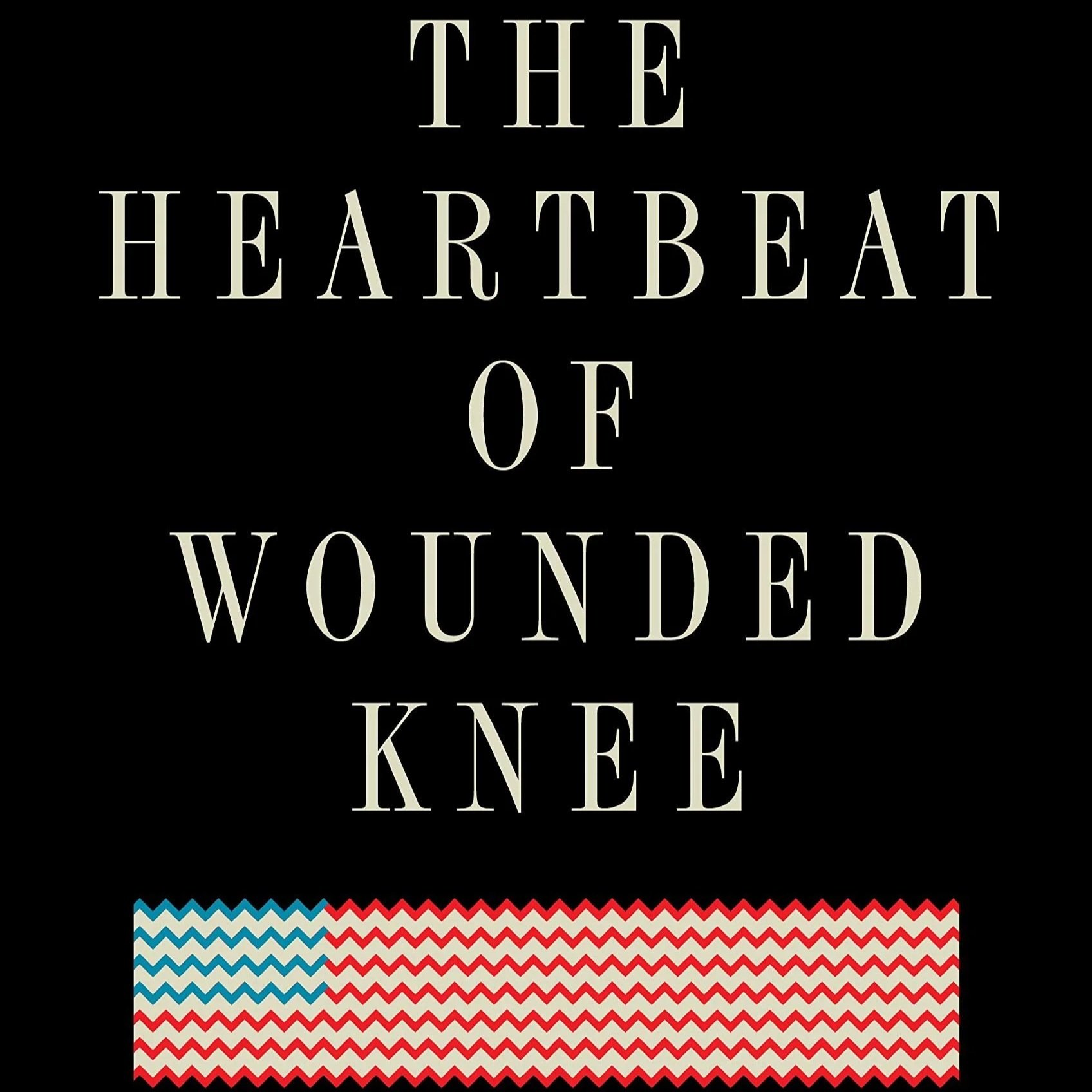 The Heartbeat of Wounded Knee *1.0 PS-PPO