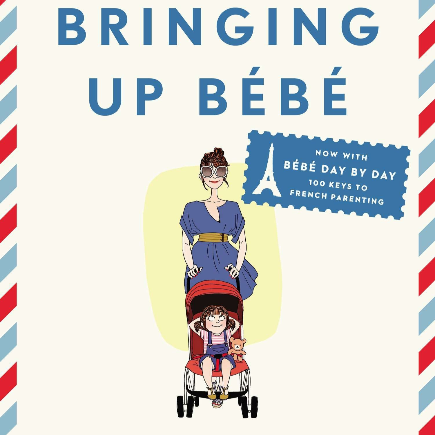 Bringing Up Bebe *0.7 PS