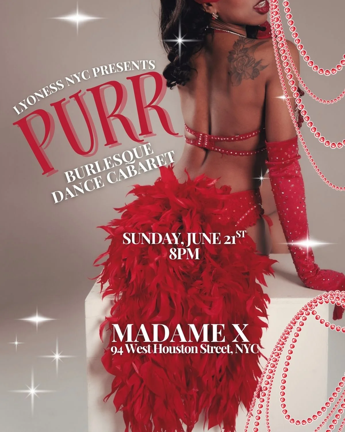 A poster advertising a burlesque dance cabaret event titled 'Purr,' presented by Lyoness NYC. The event is scheduled for Sunday, June 21st at 8 PM at Madame X, 94 West Houston Street, NYC. The poster features a woman dressed in red with feathers, jewelry, and arm-length gloves, with decorative pearls and star-like sparkle effects in the background.