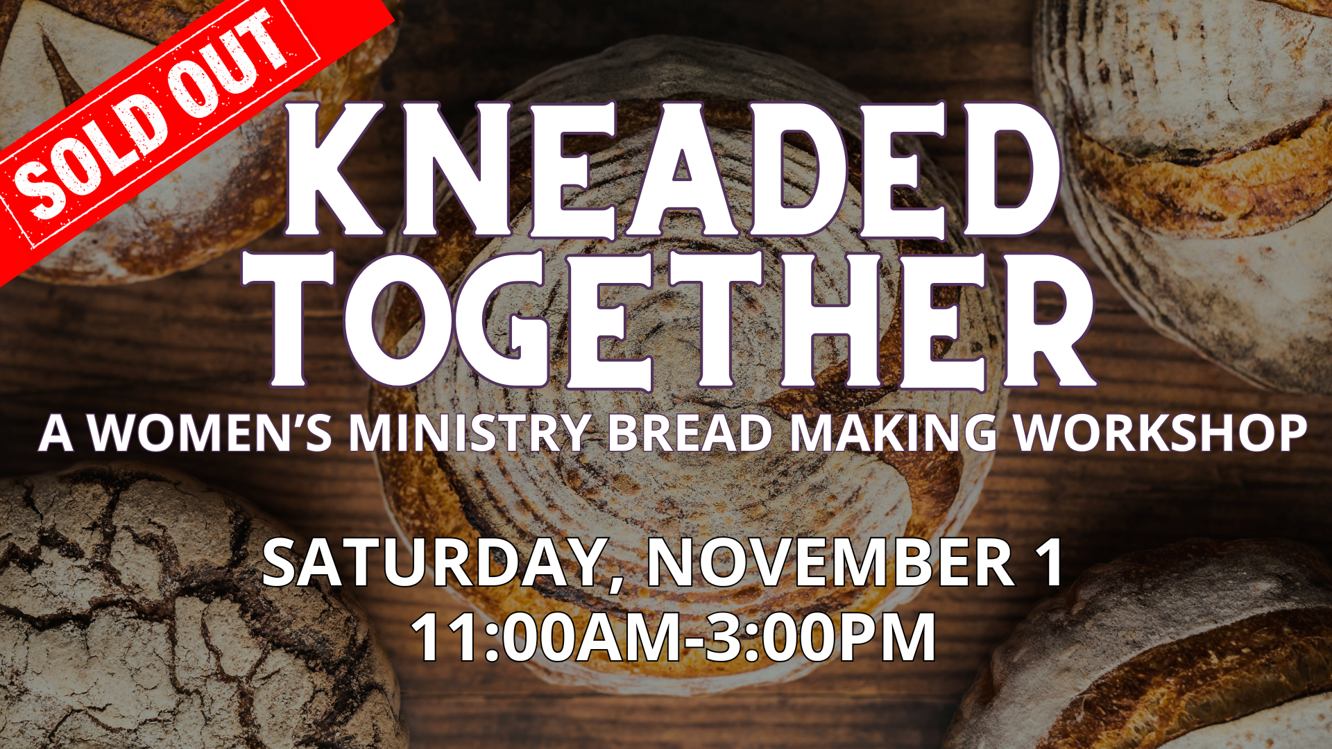 Kneaded Together: A Women’s Ministry Bread Making Workshop
