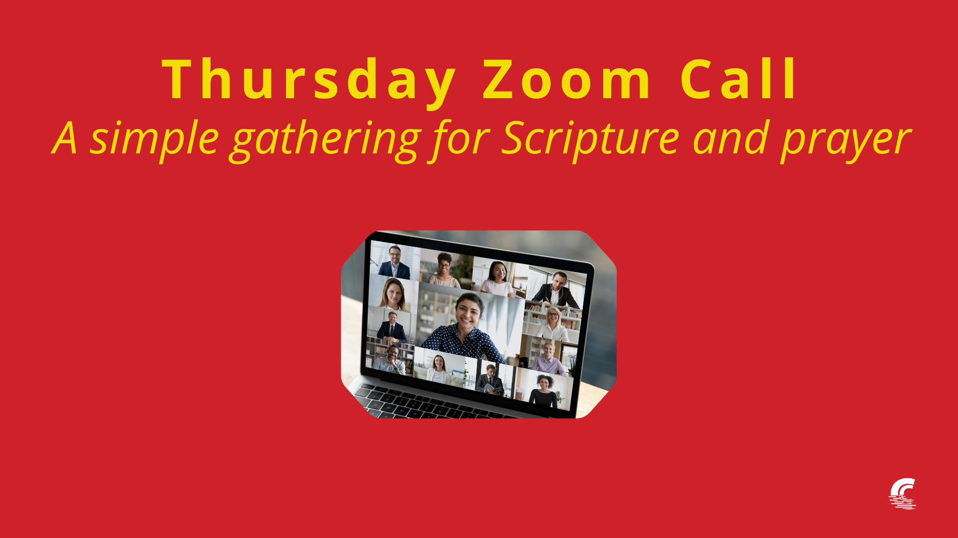 Thursday Zoom Call