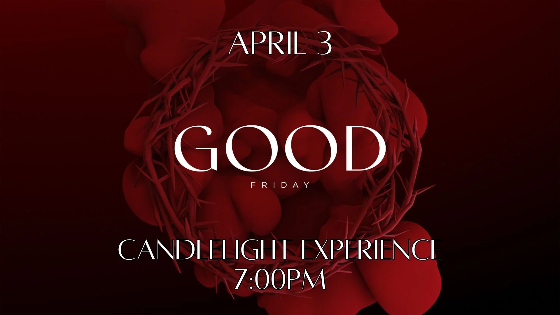 Good Friday Experience 