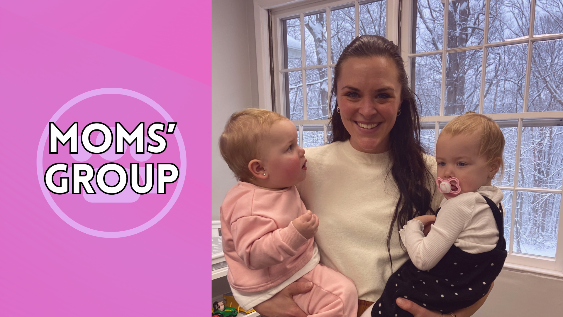 Moms’ Group
