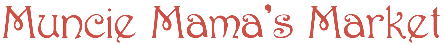 Muncie Mama's Market