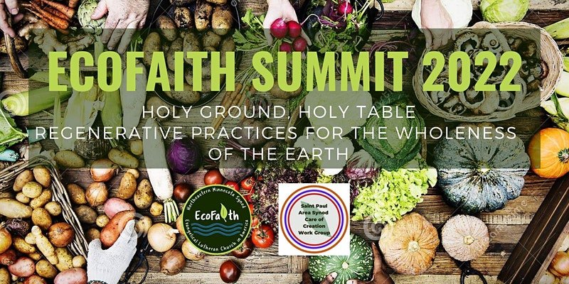 EcoFaith Summit 2022 - Holy Ground, Holy Table