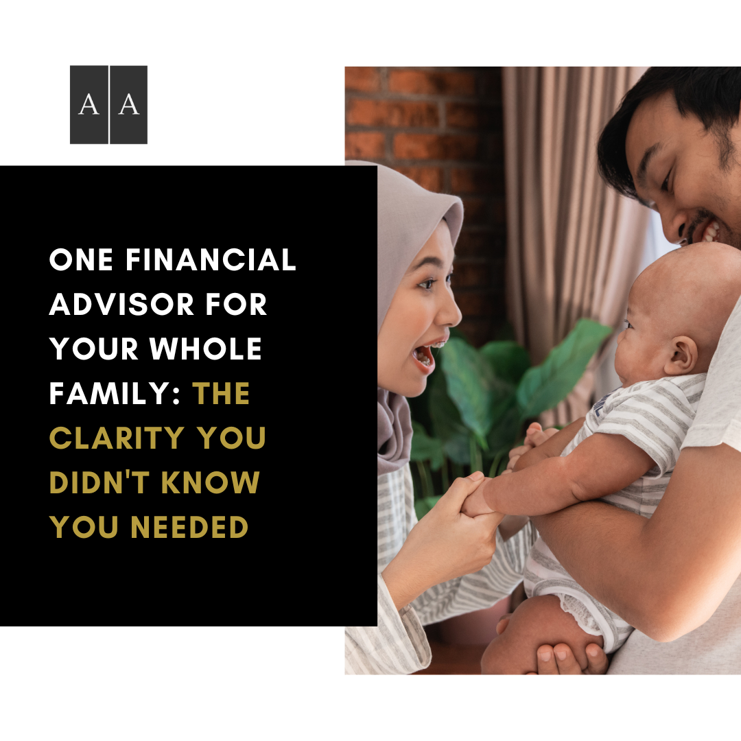 One Financial Advisor for Your Whole Family: The Clarity You Didn't Know You Needed