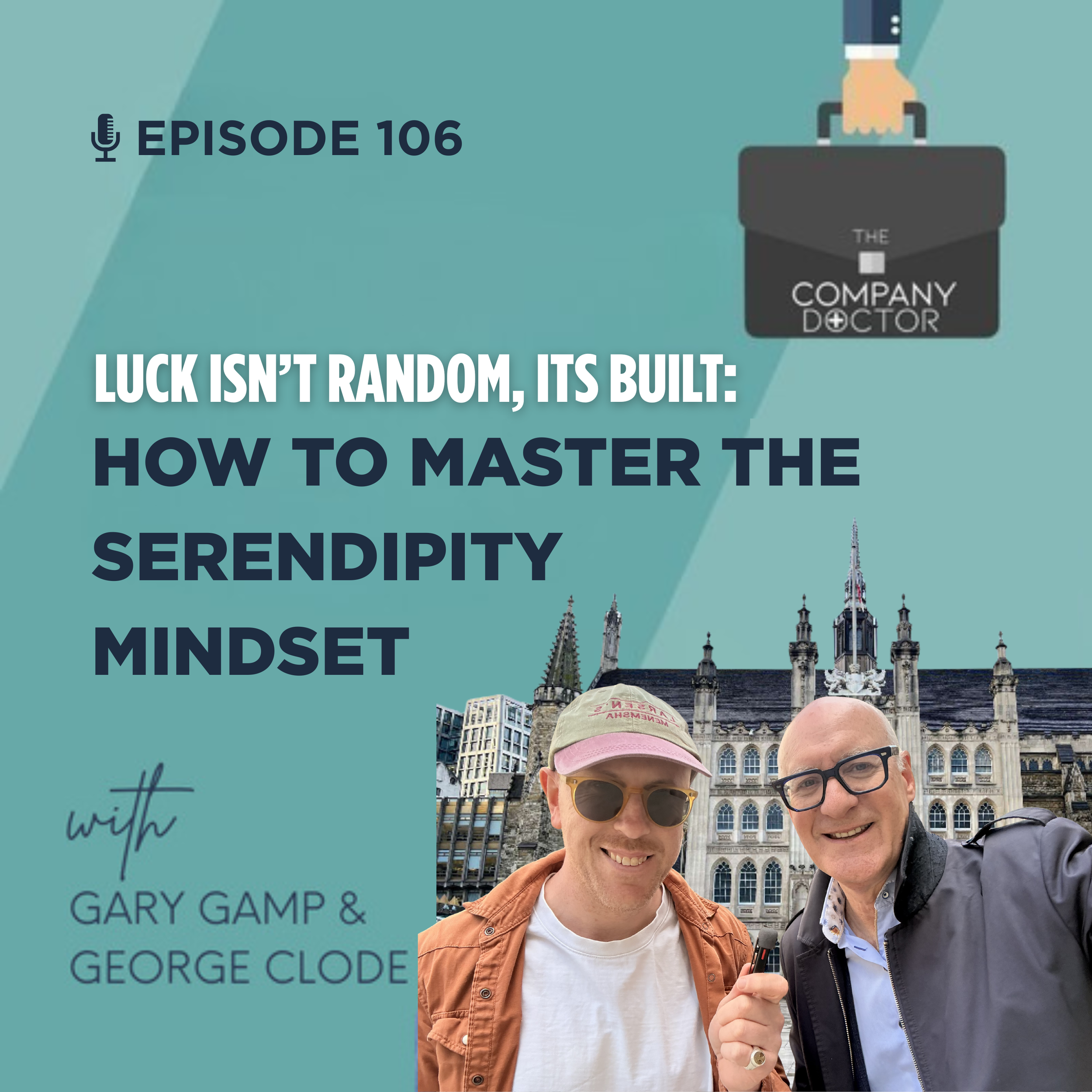 Ep. 106 - Walk &amp; Talk : Luck isn’t random, its built - How to master the serendipity minds