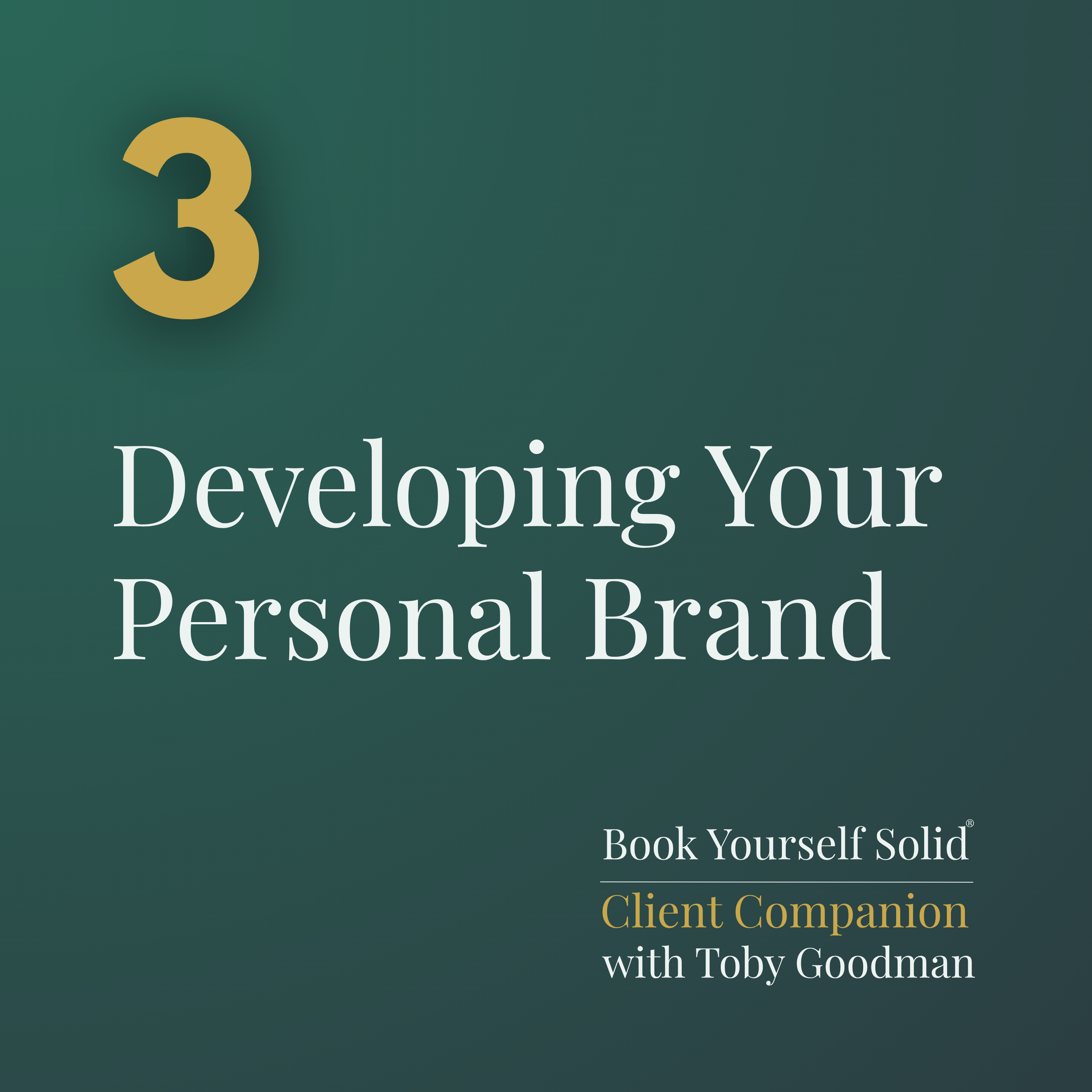 03 Developing Your Personal Brand.png
