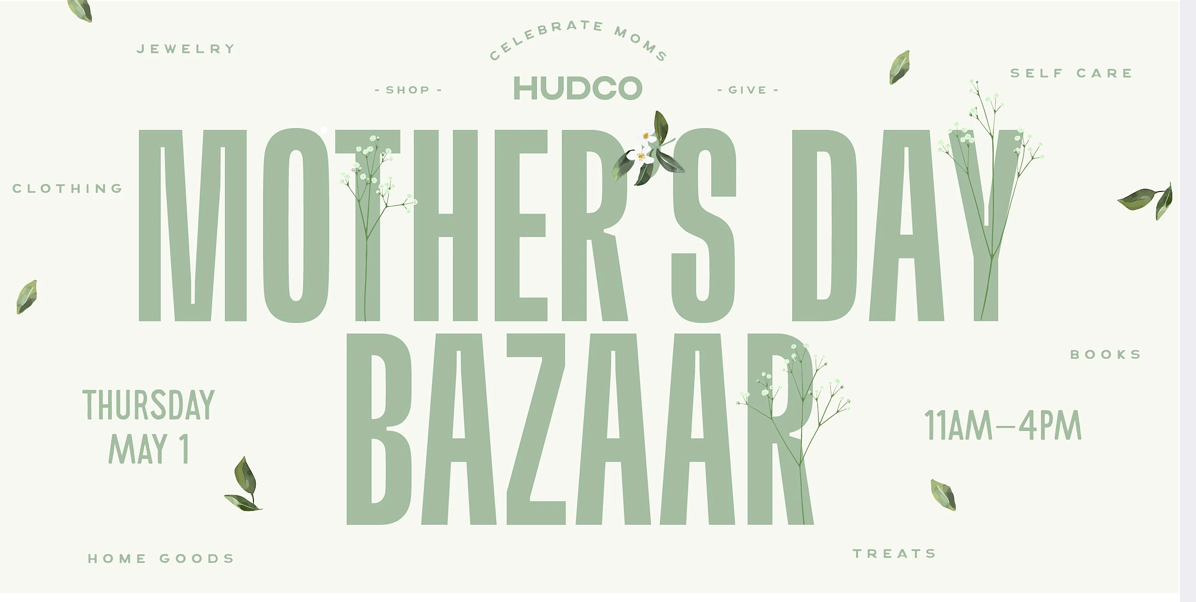 HudCo Mother's Day market 