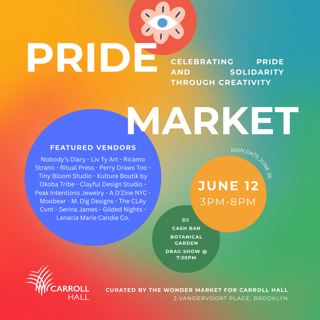 Carroll Hall Garden Pride Market