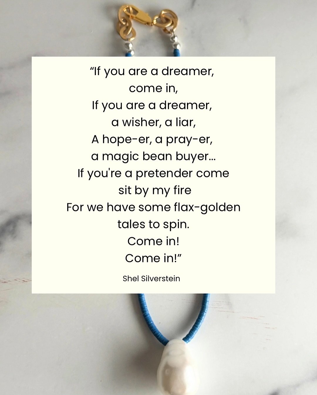 &ldquo;If you are a dreamer, come in&hellip;&rdquo;

This is your sign, dreamers. 

Whether you&rsquo;re wishing for something 

beautiful to wear
hoping to support local makers
believing in jewelry that makes a statement &ndash; you belong here.

Ev