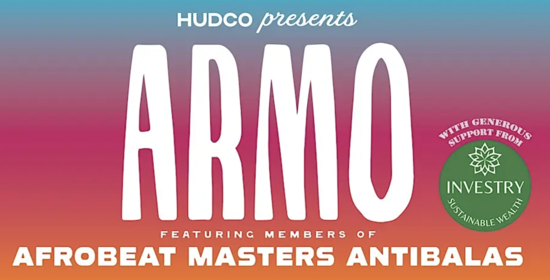 HudCo Presents: Armo Ft. Members of Afrobeat Pioneers Antibalas