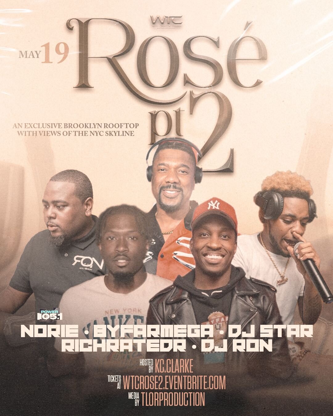 @wowthatscrazyent Presents
ROS&Eacute; 2: THE EXCLUSIVE CHAMPAGNE ROOFTOP TO KICK-OFF THE SUMMER 🍾🥂

📆 MAY 19TH, 10PM-4AM
📍SUNSET PARK ROOFTOP BK, NY

🔊 SOUNDS BY
🎤 djnorie 
🎤 byfarmega 
🎤 officialdjstar_ 
🎤 djrichratedr 
🎤 bkdjron_ X thedj