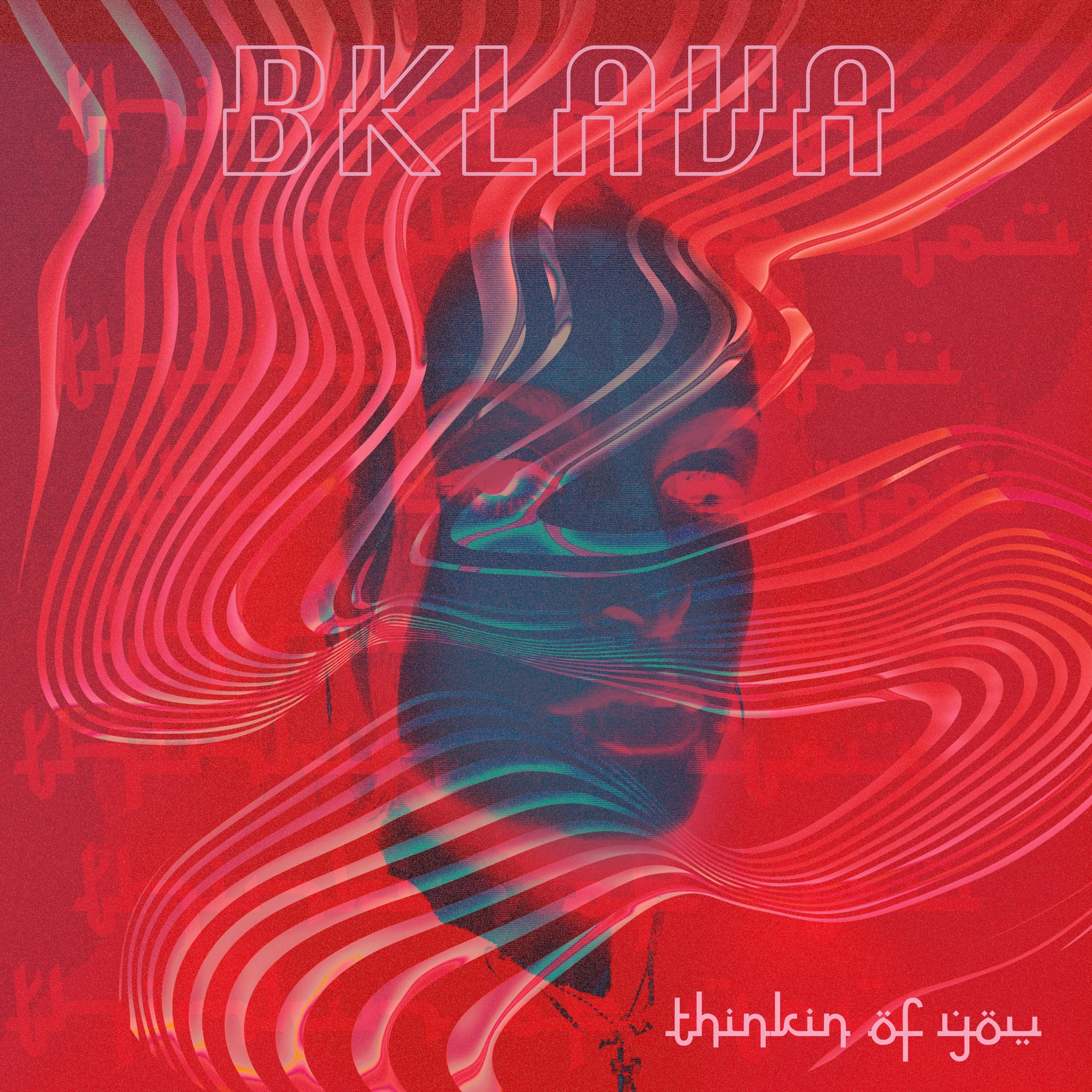 Thinkin Of You, Bklava, Artwork