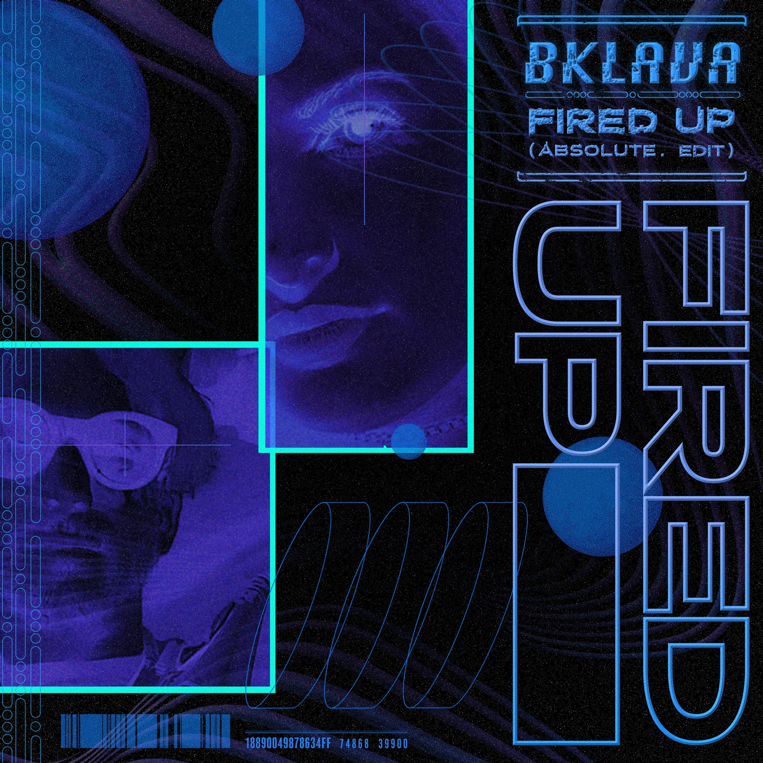 Bklava_Fired Up_Artwork_Absolute Edit.jpg