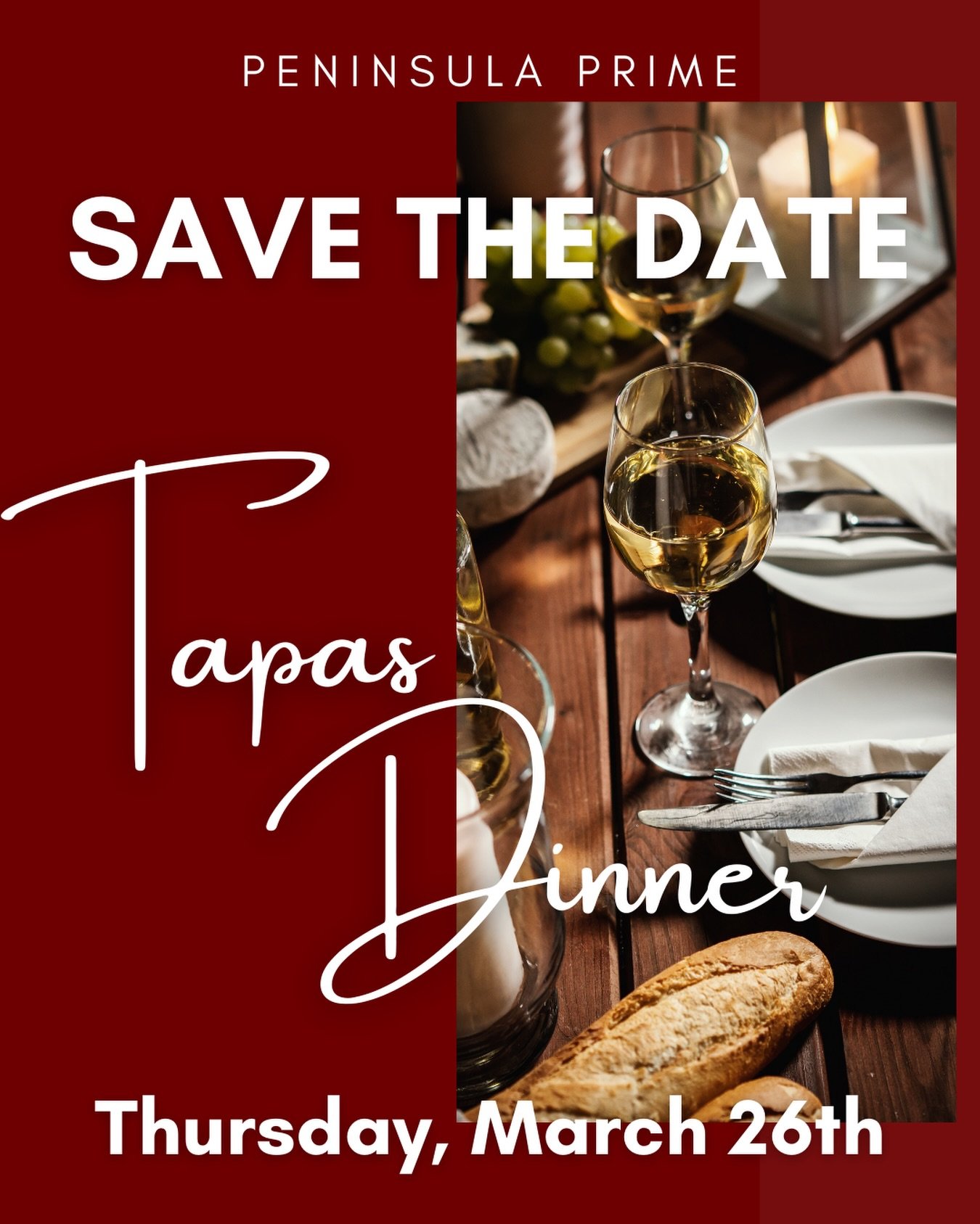 🍴SAVE THE DATE!🍴

On Thursday, March 26th, we are very excited to bring you a special Tapas Dinner at Peninsula Prime!

More details including the menu will be announced soon!