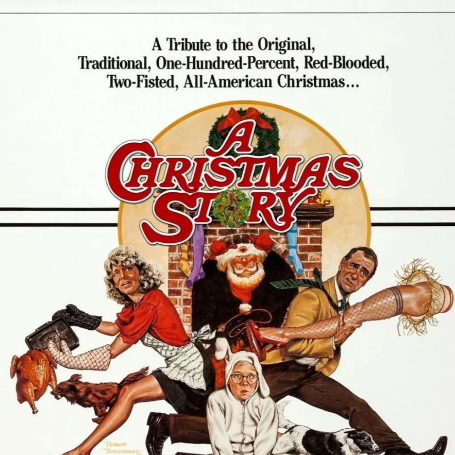 A Christmas Story -                      just the movie ticket