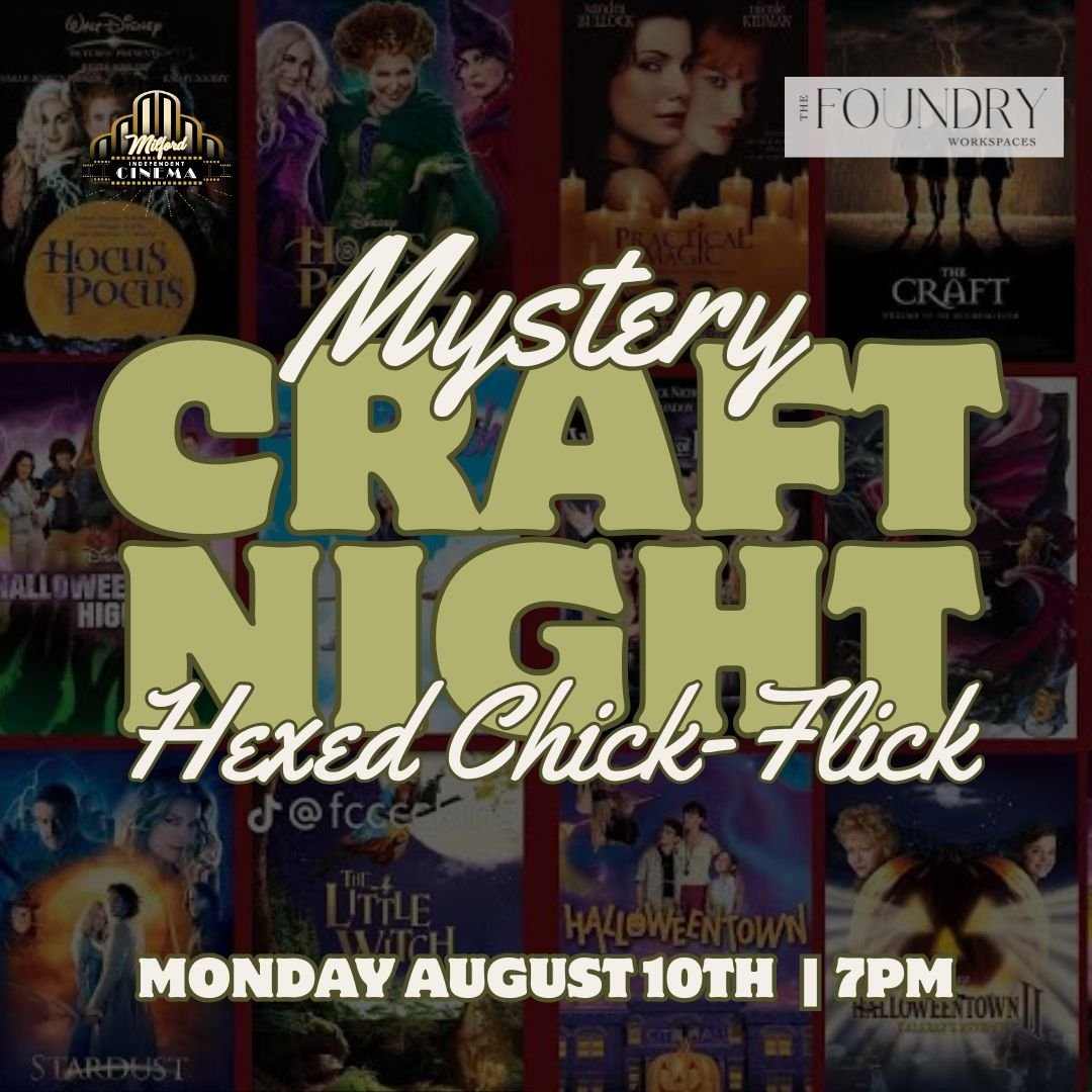 Craft Night: Mystery Hexed Chick-Flick