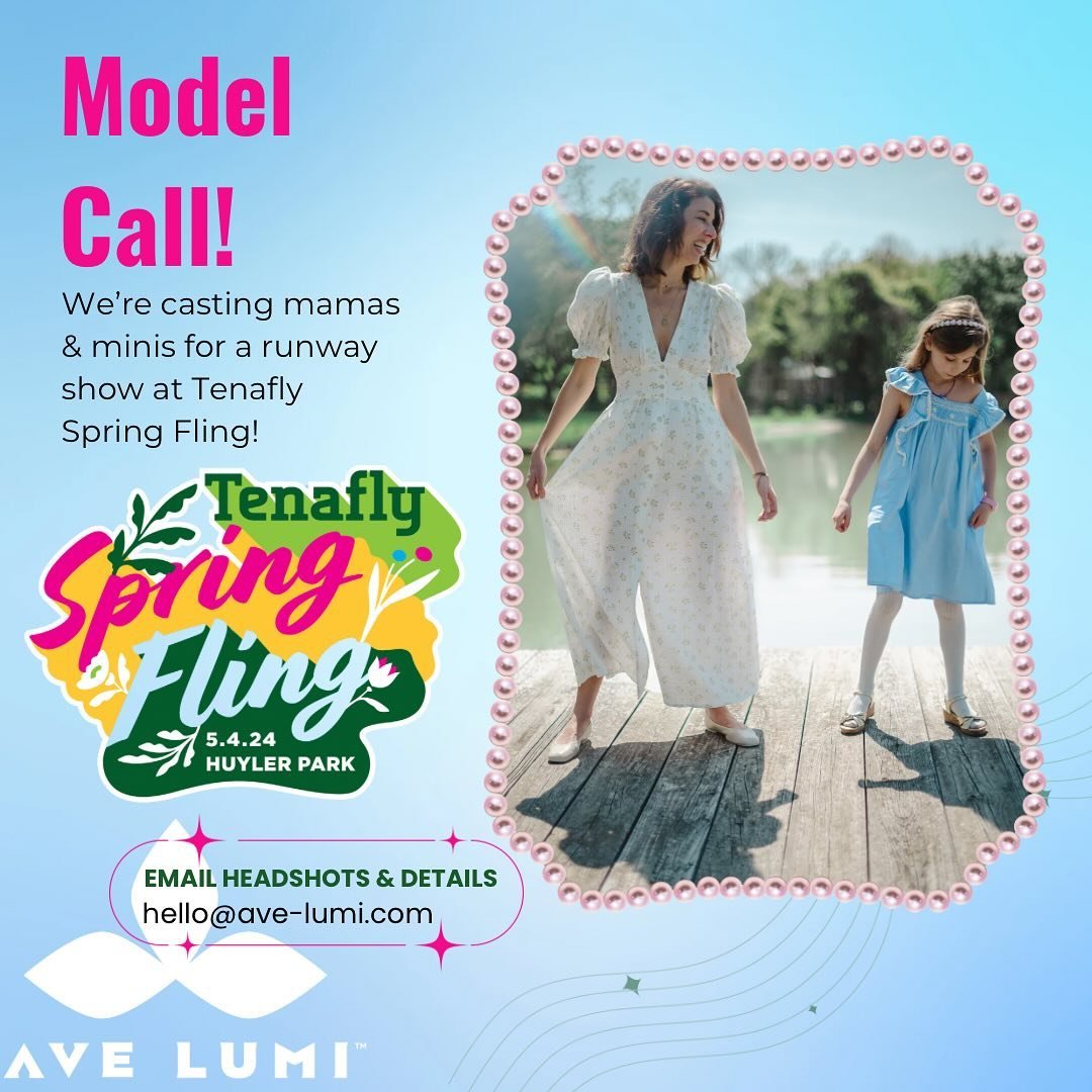 📣 MODEL CALL 💃🏽 🕺🏻 📣 Always wanted to jaunt the catwalk? This could be your big break ✨ We&rsquo;re producing a fashion show for Tenafly Spring Fling on 5.4.24 &amp; we&rsquo;re looking for confident children &amp; women to rock our wears. All 