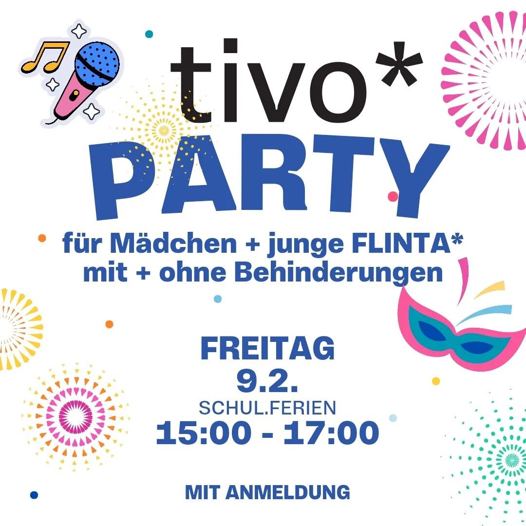 Party mit Disco, Karaoke und Buffet
f&uuml;r M&auml;dchen und junge FLINTA* - mit und ohne Behinderungen 

Freitag 9.2.
Start 15 Uhr
Ende 17 Uhr

mit Anmeldung

#party #m&auml;dchen #minta #tanzen #inklusion #m&auml;dchenarbeit #inklusivem&auml;dchen