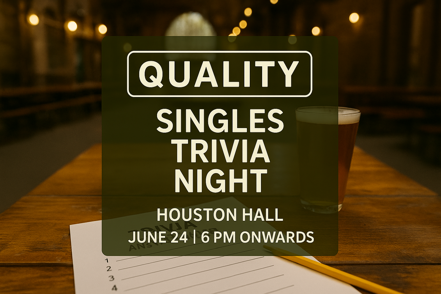 QUALITY Singles Trivia Night at Houston Hall (Copy)