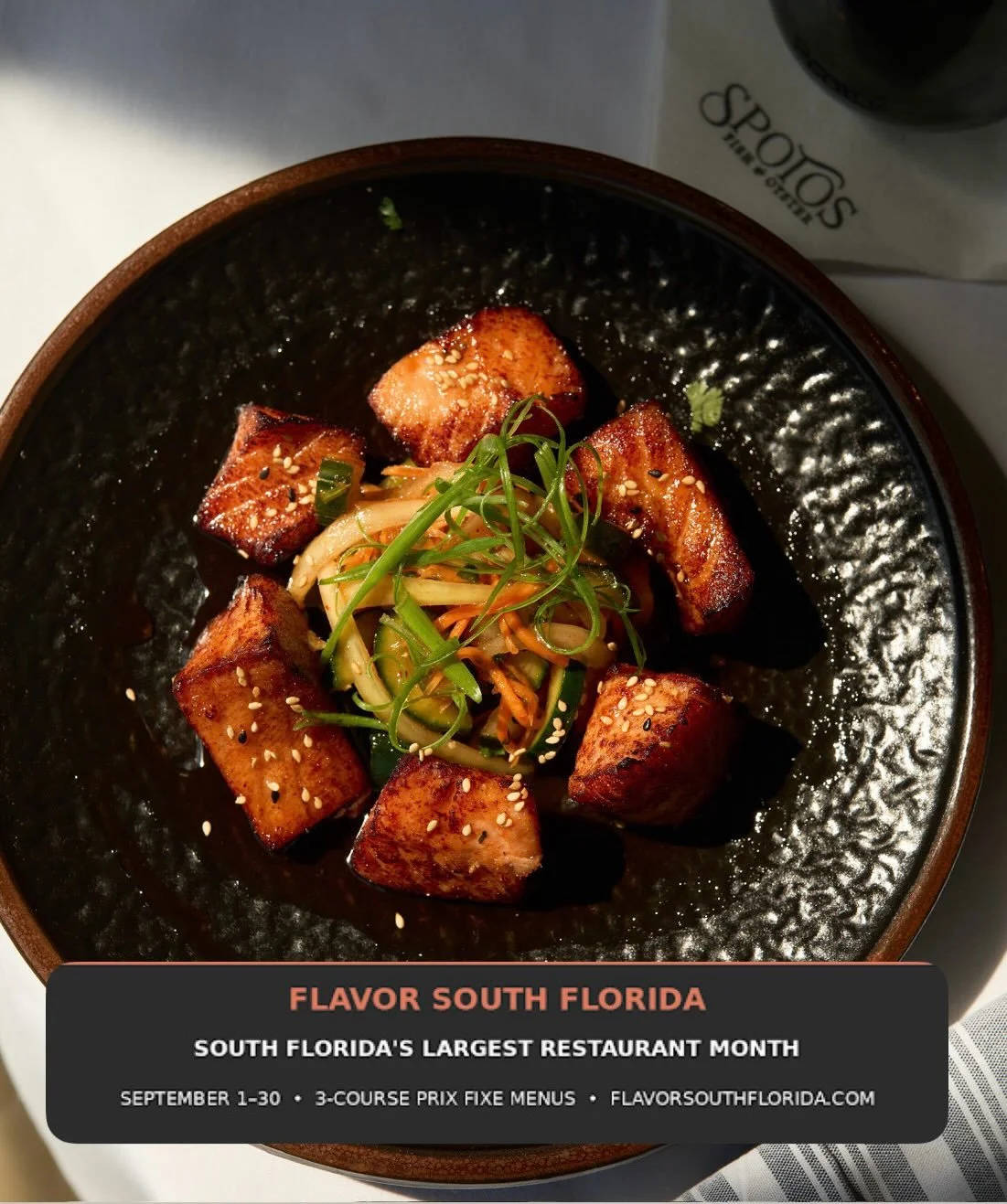 Seafood lovers, this one&rsquo;s calling your name. 🌊🦪

Spoto&rsquo;s Fish &amp; Oyster is bringing a taste of the coast to Flavor South Florida with a $65 three-course menu. Start with Smoked Salmon &ldquo;Burnt Ends&rdquo; or Fried Calamari, move